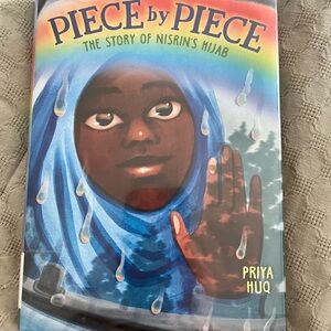 Piece by Piece: The Story of Nisrin's Hijab by
